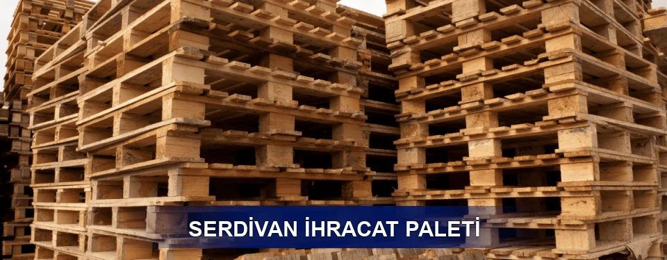 Serdivan ISPM 15 Seçimi